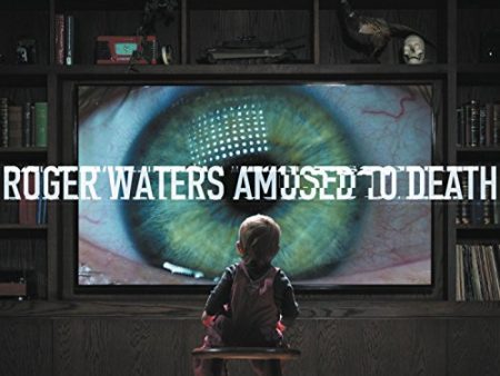 ROGER WATERS - AMUSED TO DEATH Hot on Sale