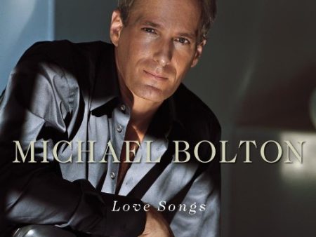 BOLTON, MICHAEL - LOVE SONGS Online now