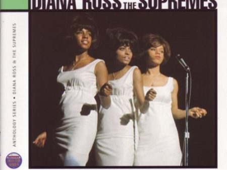 ROSS, DIANA AND THE SUPREMES - ANTHOLOGY BEST OF For Discount